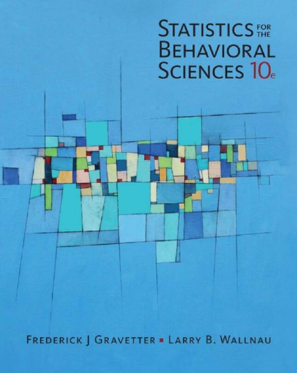 Statistics for The Behavioral Sciences 10th Edition