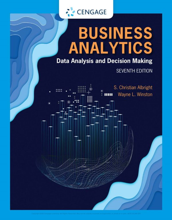 Business Analytics Data Analysis And Decison Making 7th Edition