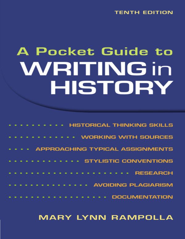 A Pocket Guide to Writing in History 10th Edition