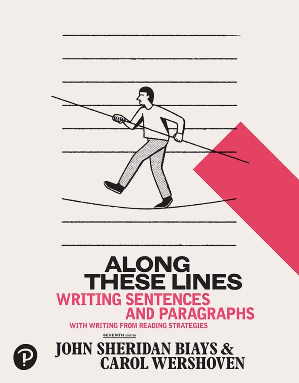 Along These Lines Writing Sentences and Paragraphs 7th Edition