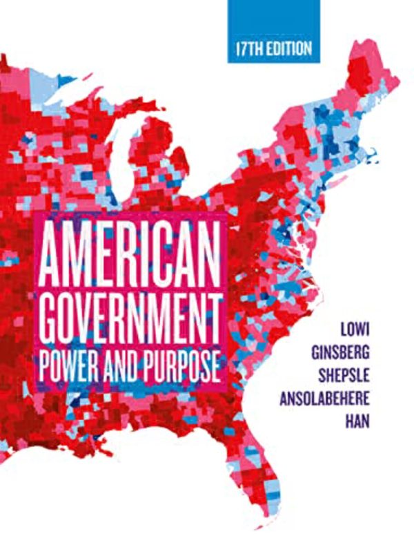 American Government Power and Purpose 17th Edition