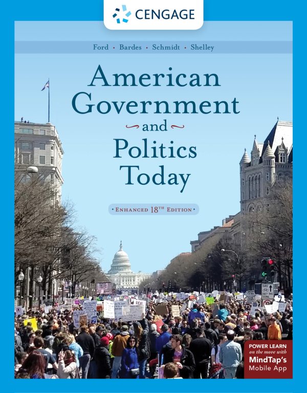 American Government and Politics Today The Essentials, Enhanced 18th Edition