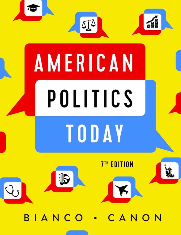 American Politics Today 7th Edition