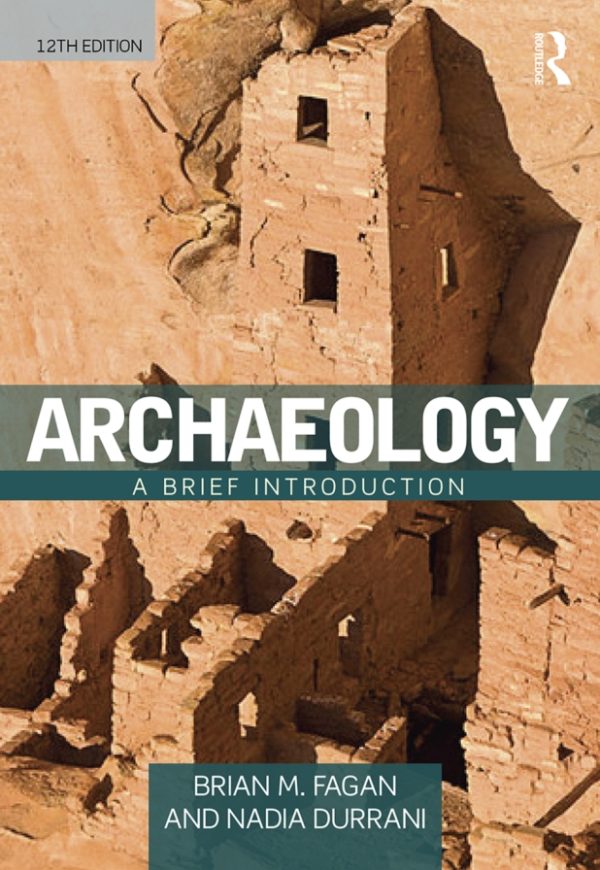 Archaeology A Brief Introduction 12th Edition