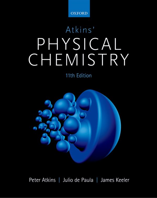 Atkins’ Physical Chemistry 11th Edition