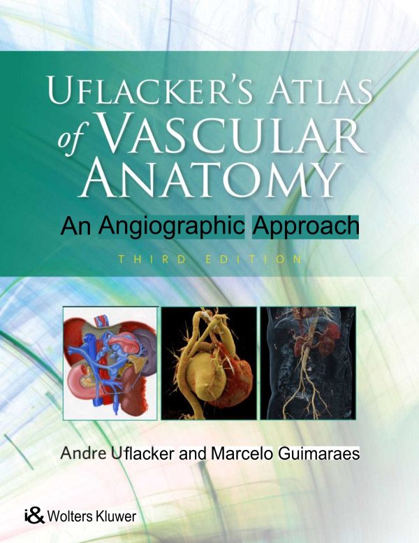 Atlas of Vascular Anatomy 3rd Edition