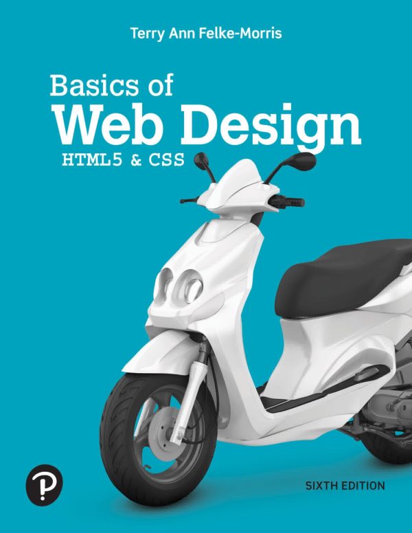 Basics of Web Design HTML5 CSS 6th Edition