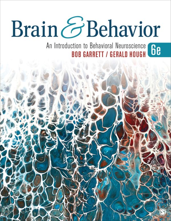 Brain Behavior An Introduction to Behavioral Neuroscience 6th Edition