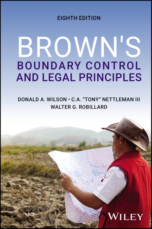 Brown's Boundary Control and Legal Principles 8th Edition