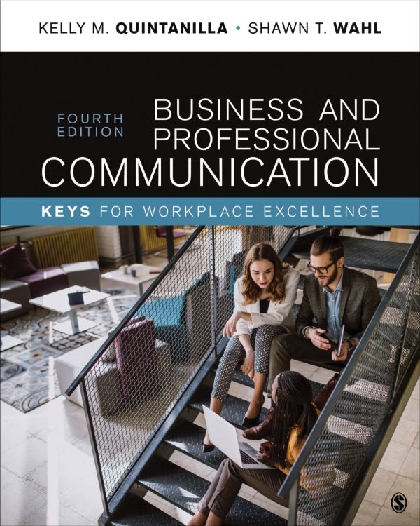 Business And Professional Communication Keys For Workplace Excellence 4th Edition