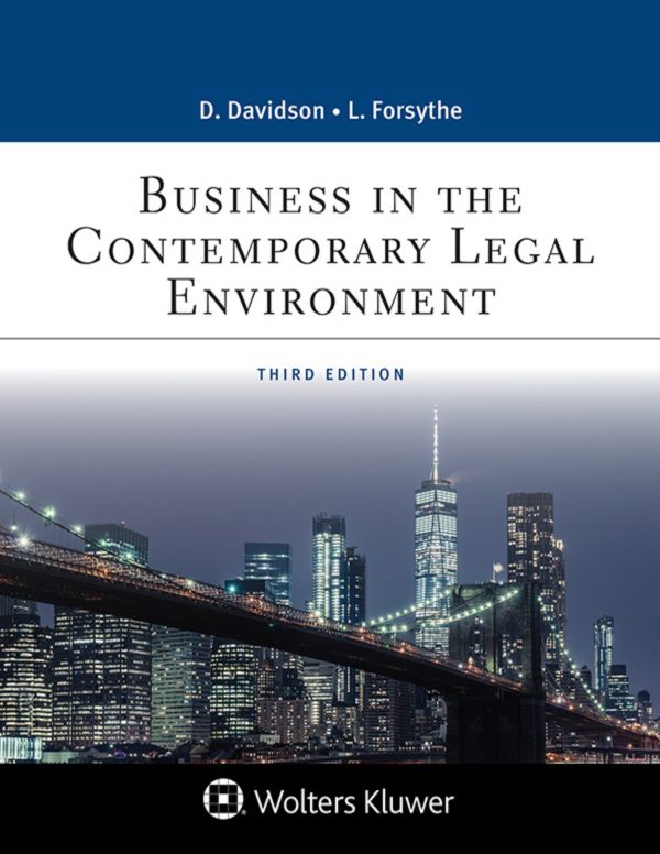 Business in the Contemporary Legal Environment 3rd Edition
