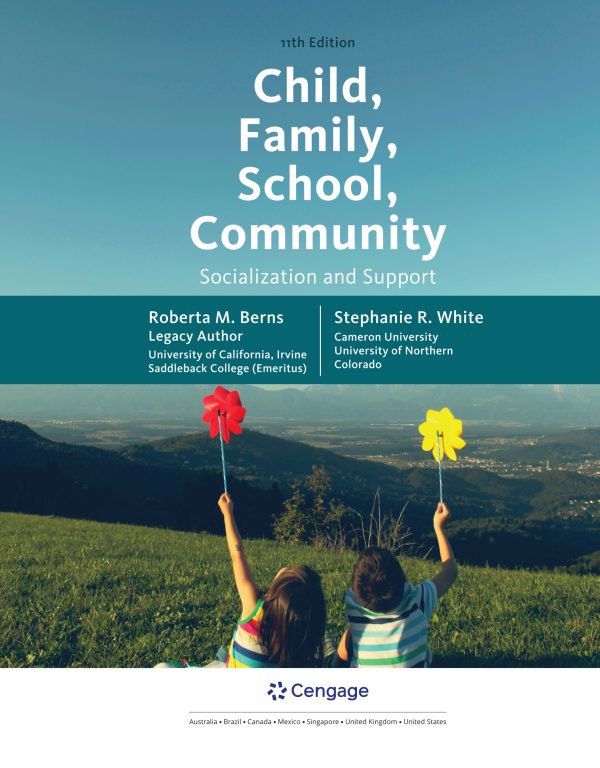 Child, Family, School, Community Socialization and Support 11th Edition