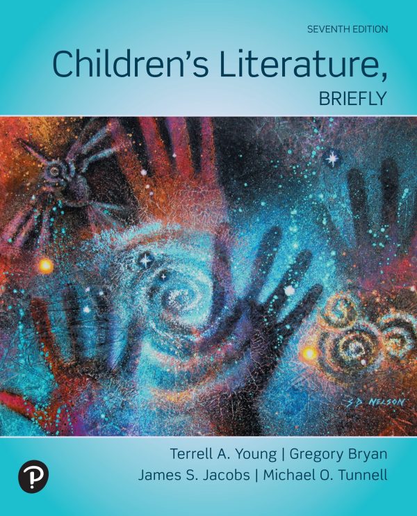 Children’s Literature Briefly 7th Edition