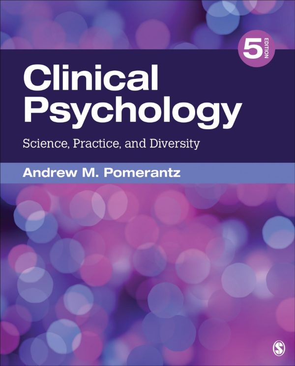 Clinical Psychology Science, Practice, and Diversity 5th Edition