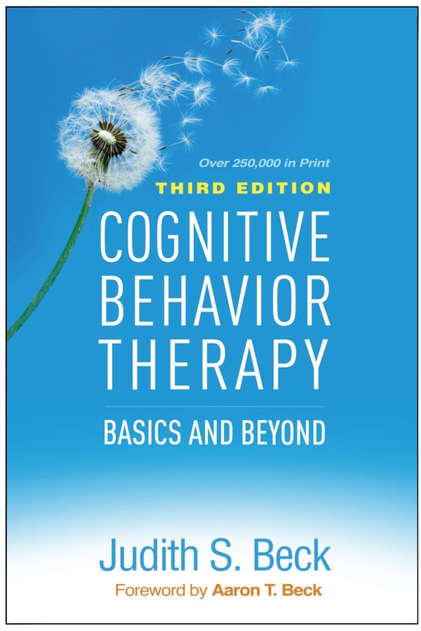 Cognitive Behavior Therapy Basics and Beyond 3rd Edition