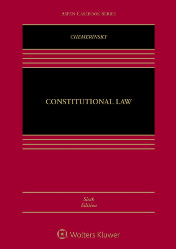 Constitutional Law 6th Edition