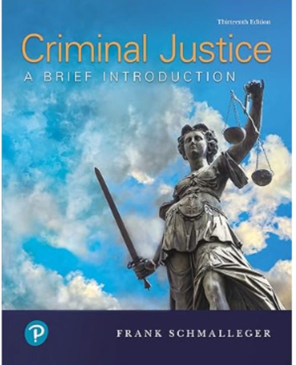 Criminal Justice A Brief Introduction 13th Edition