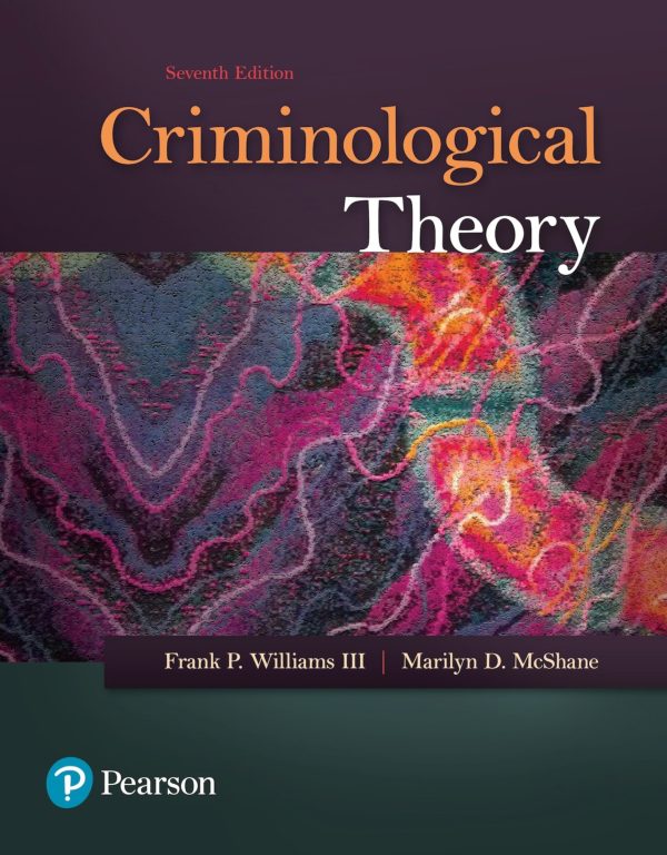 Criminological Theory 7th Edition