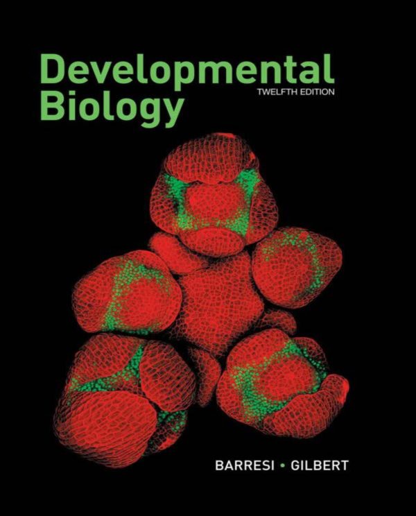 Developmental Biology 12th Edition