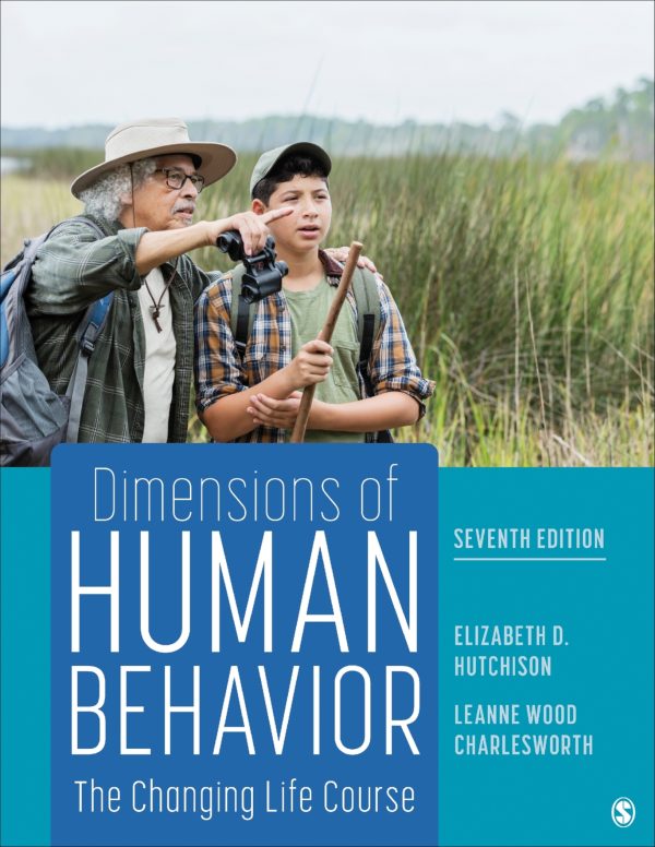 Dimensions of Human Behavior The Changing Life Course 7th Edition