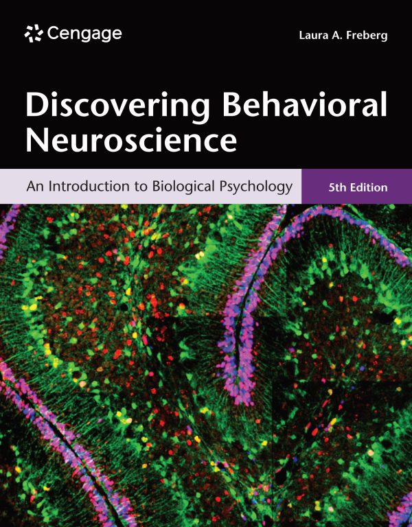 Discovering Behavioral Neuroscience An Introduction to Biological Psychology 5th Edition