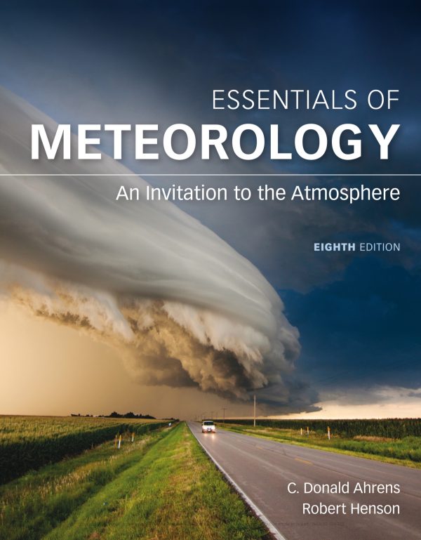 Essentials of Meteorology An Invitation to the Atmosphere 8th Edition