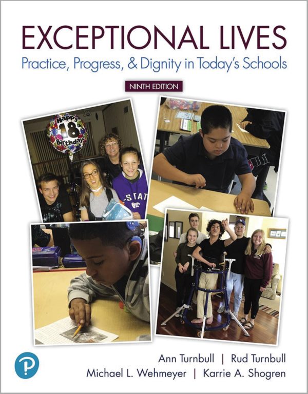 Exceptional Lives Practice, Progress, and Dignity in Today's Schools 9th Edition