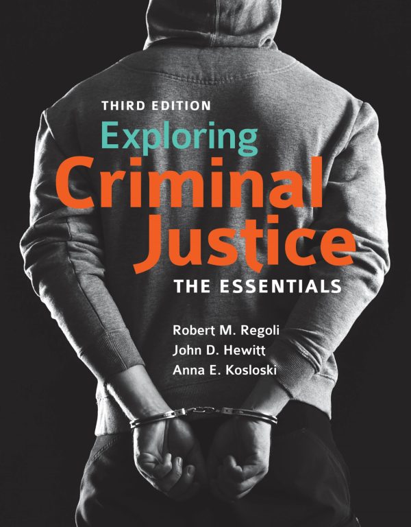 Exploring Criminal Justice the Essentials 3rd Edition