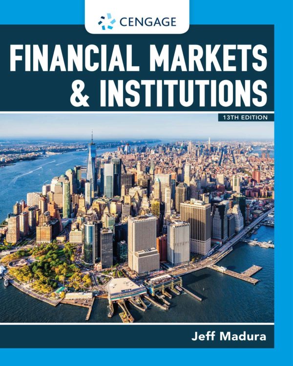 Financial Markets and Institutions 13th Edition