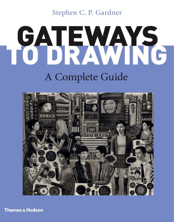 Gateways To Drawing A Complete Guide