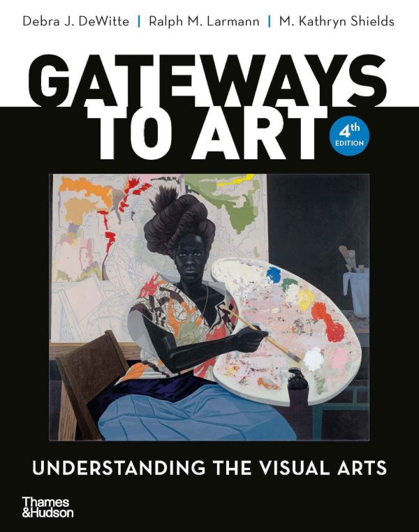 Gateways to Art 4th Edition