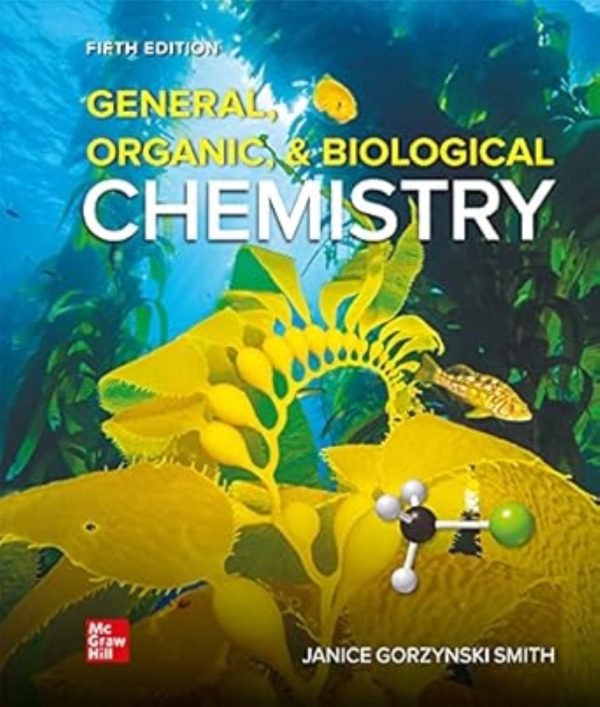 General, Organic, Biological Chemistry 5th Edition