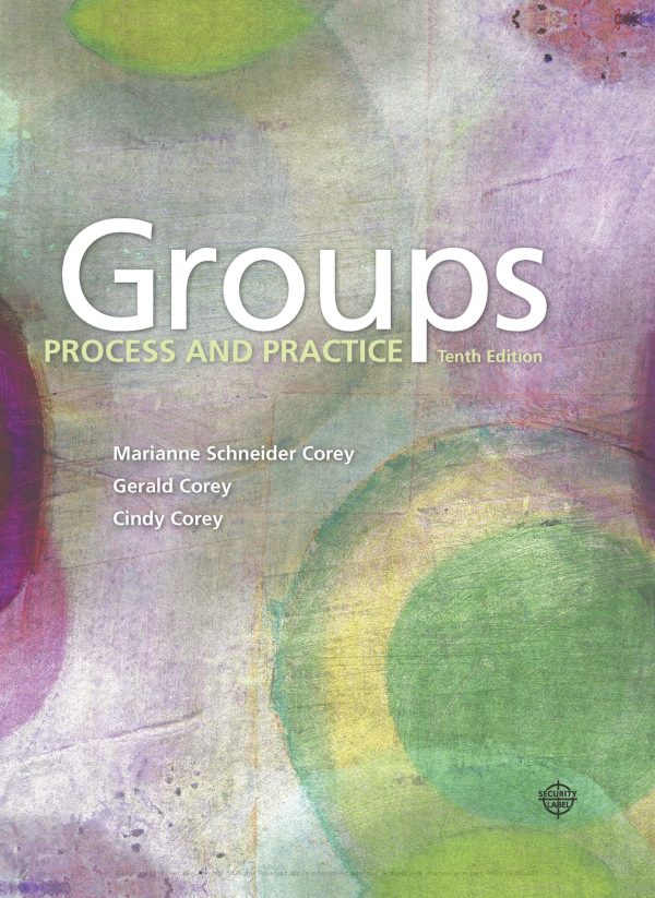 Groups Process and Practice 10th Edition