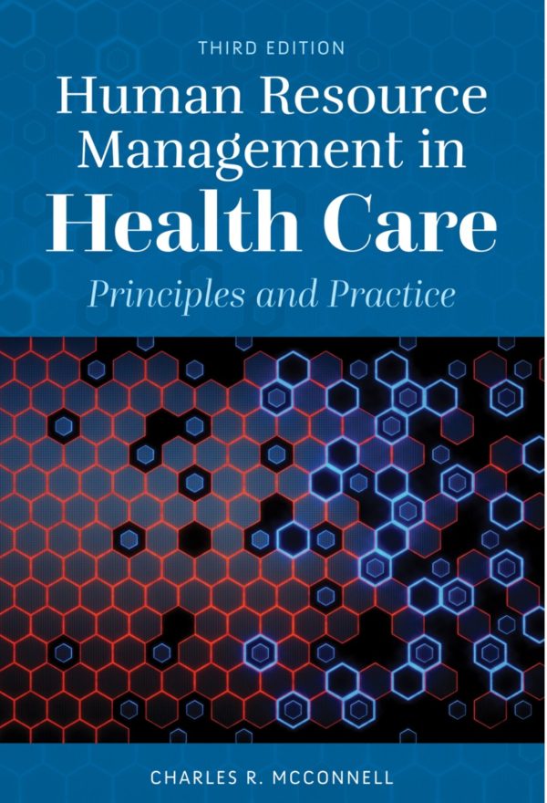 Human Resource Management in Health Care 3rd Edition