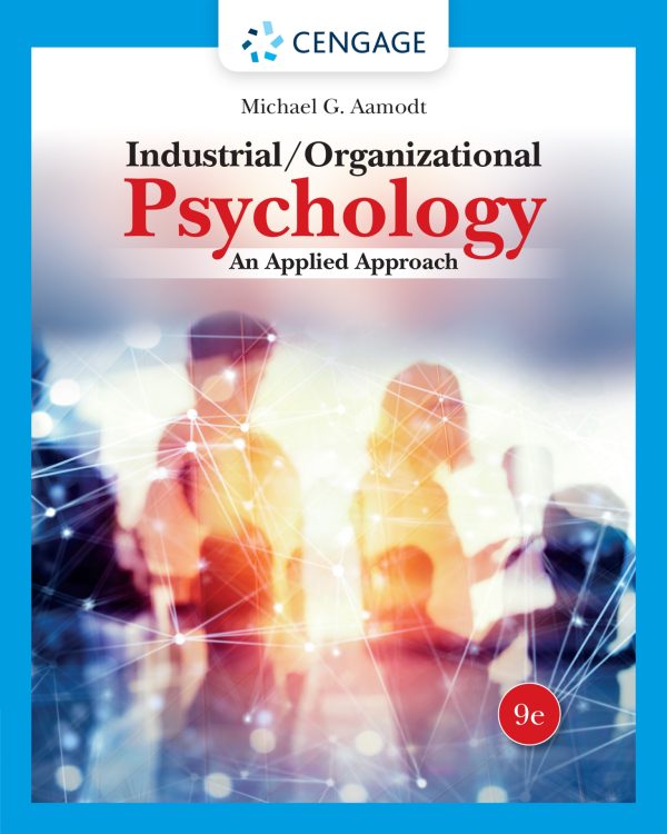 Industrial/Organizational Psychology: An Applied Approach 9th Edition