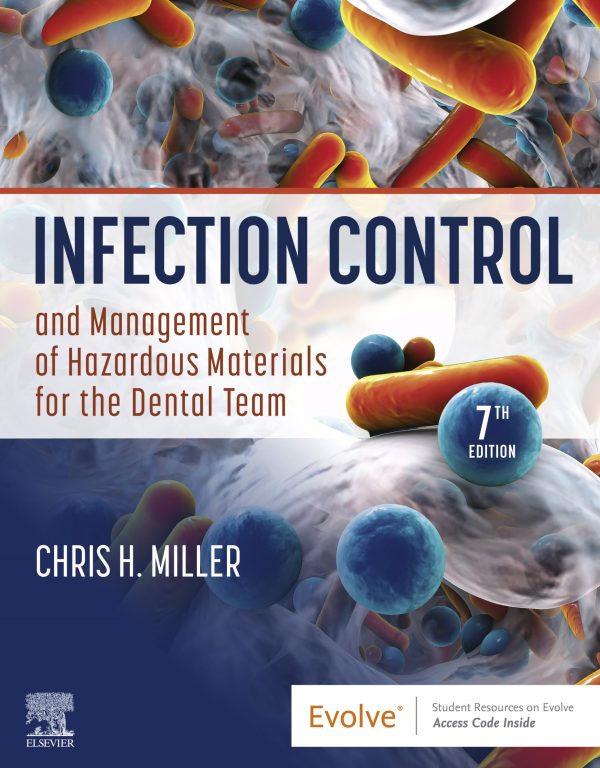 Infection Control and Management of Hazardous Materials for the Dental Team 7th Edition