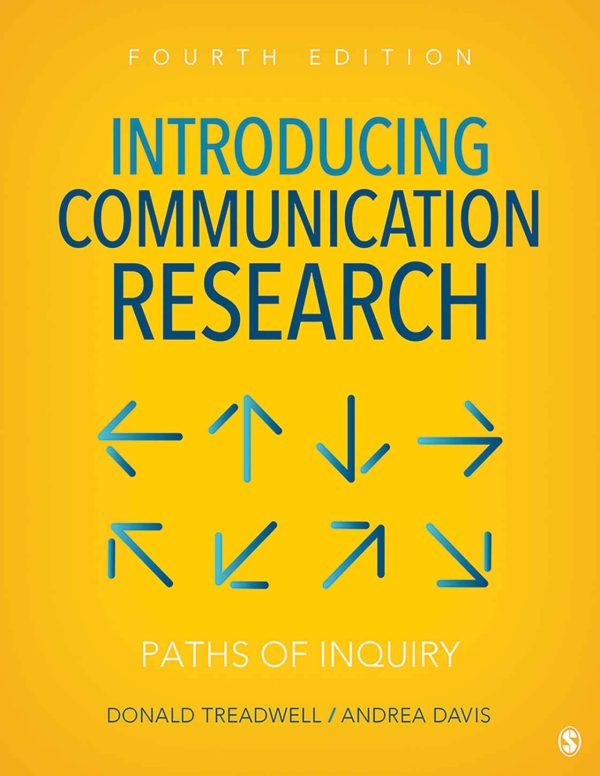 Introducing Communication Research Paths of Inquiry 4th Edition