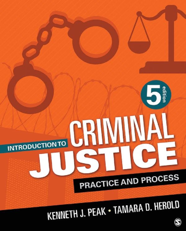 Introduction to Criminal Justice Practice and Process 5th Edition