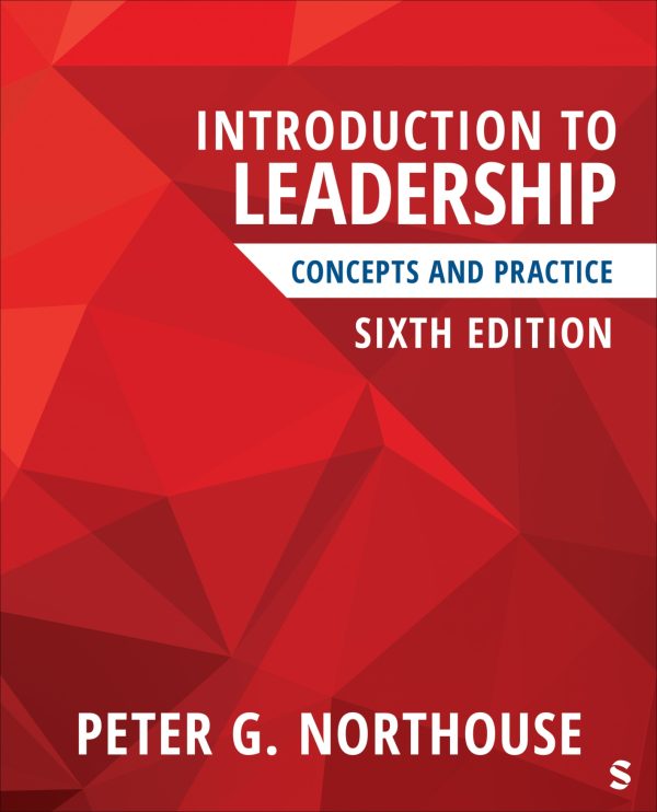 Introduction to Leadership Concepts and Practice 6th Edition