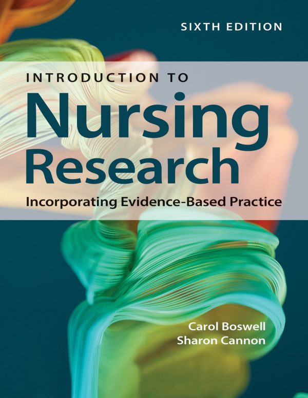 Introduction to Nursing Research Incorporating Evidence-Based Practice 6th Edition