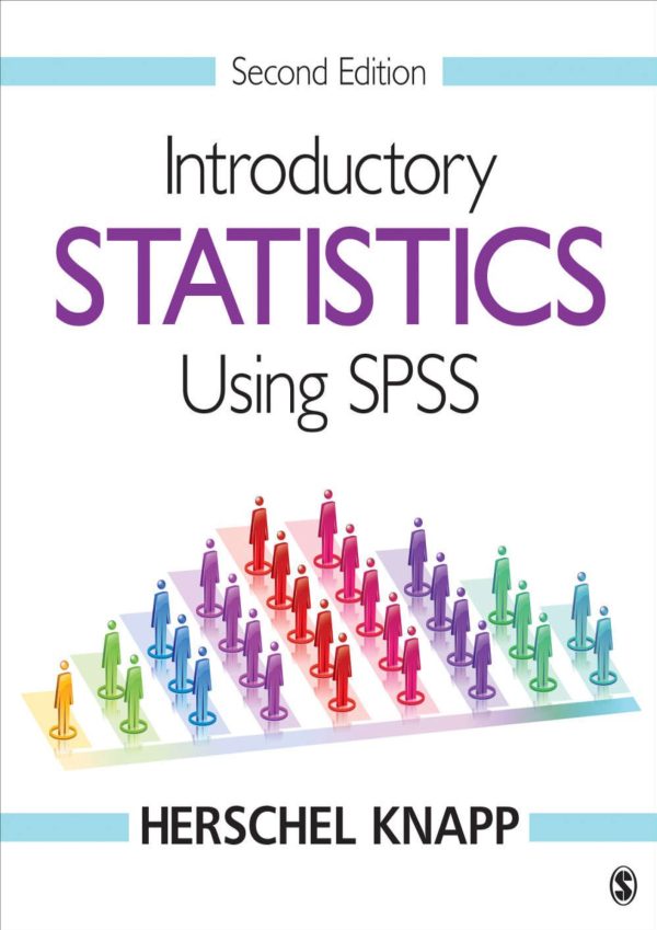 Introductory Statistics Using SPSS 2nd Edition