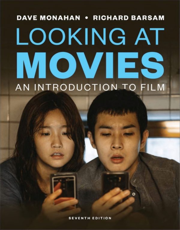 Looking at Movies An Introduction to Film 7th Edition