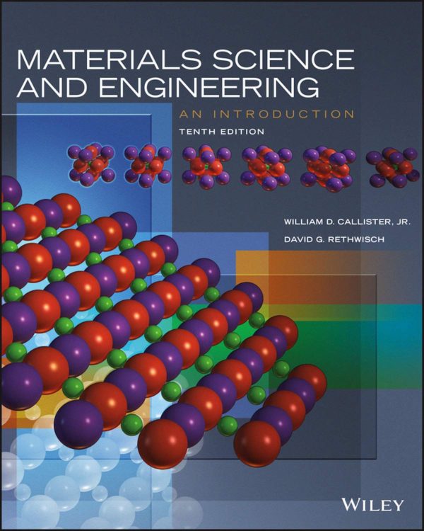 Materials Science and Engineering An Introduction 10th Edition