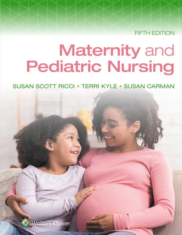 Maternity and Pediatric Nursing 5th Edition