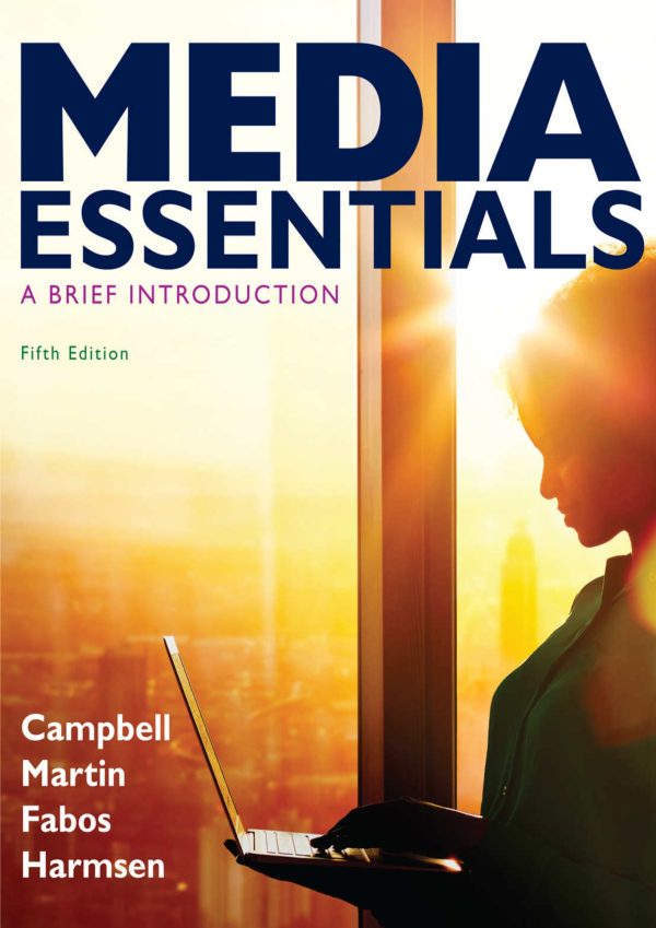 Media Essentials A Brief Introduction 5th Edition