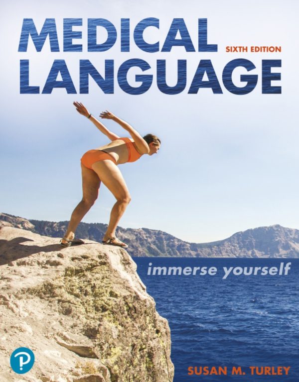 Medical Language Immerse Yourself 6th Edition