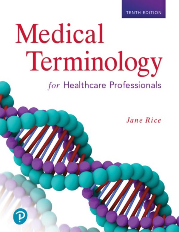 Medical Terminology for Health Care Professionals 10th Edition