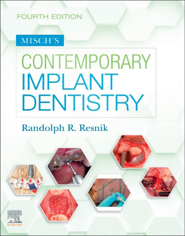 Mischs Contemporary Implant Dentistry 4th Edition