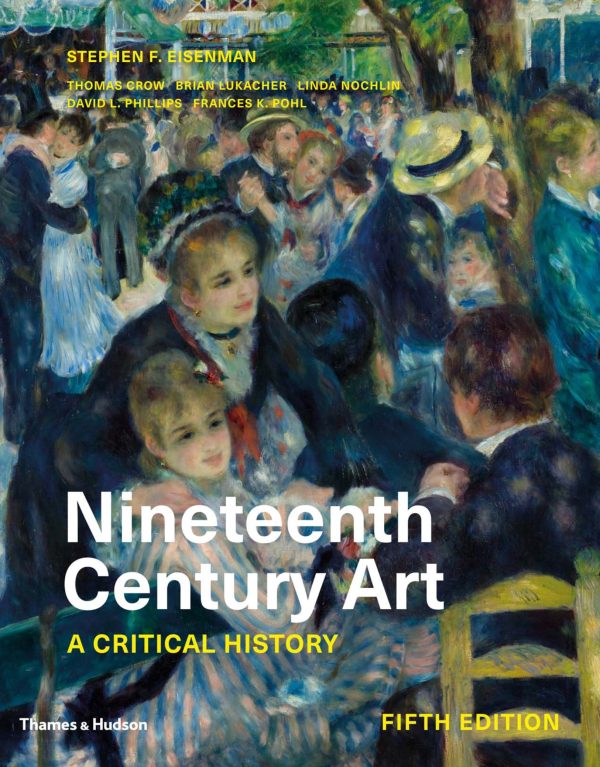 Nineteenth Century Art A Critical History 5th Edition