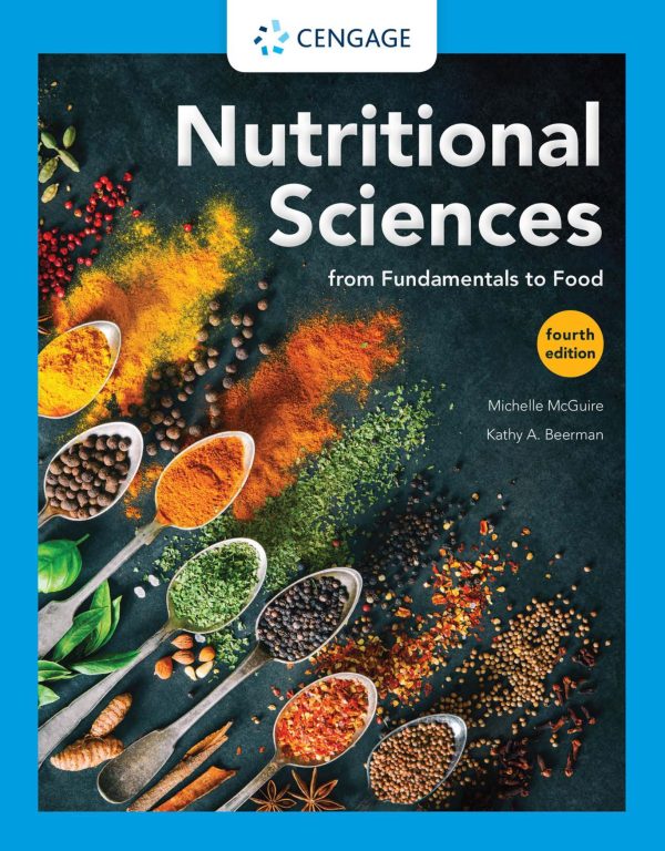 Nutritional Sciences From Fundamentals to Food 4th Edition